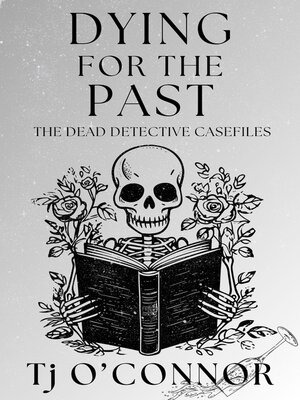 cover image of Dying for the Past